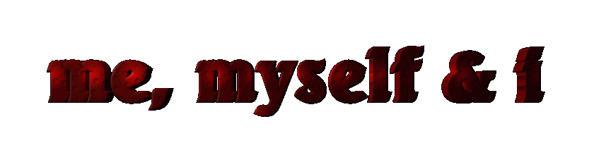me, myself & i